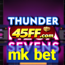 mk bet